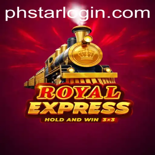 RoyalExpress: The Thrilling Journey with Phstar Quests